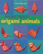 Super Quick Origami Animals : page 14.