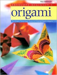 Absolute Beginner's Origami : The Simple Three-Stage Guide to Creating Expert Origami : page 68.