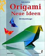 Origami Neue Ideen mit Faltanleitungen : page 16.