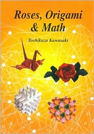 Roses, Origami and Math : page 75.