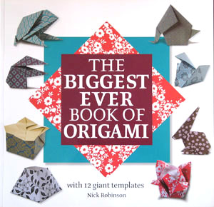 The Biggest Ever Book of Origami : page 24.