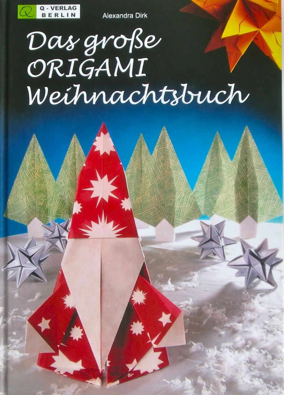 Das große Origami-Weihnachtsbuch