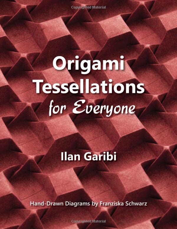 Origami Tessellations for Everyone : page 39.