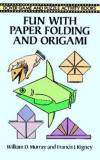 Fun with Paper Folding and Origami. : page 31.