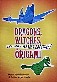 Dragons, witches, and other fantasy creatures in origami : page 128.
