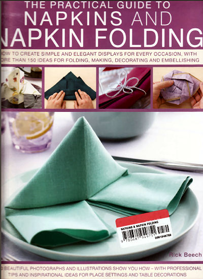 The Practical Guide to Napkins and Napkin Folding