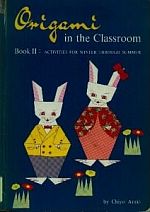 Origami in the Classroom - book II: Activities for Winter through Summer : page 10.