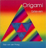 Origami Brieven (Origami Letters.)