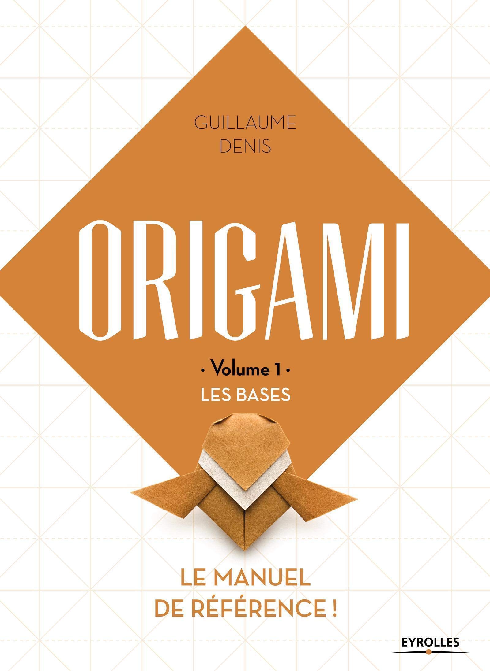 ORIGAMI - Volume 1 - LES BASES : page 68.