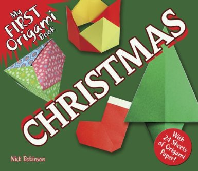 My First Origami Book: Christmas